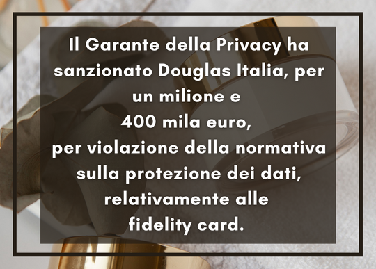 garante privacy sanziona douglas italia protezione dati.png